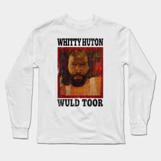 whitty huton 2020 wuld toor (Fresh Art) Long Sleeve T-Shirt